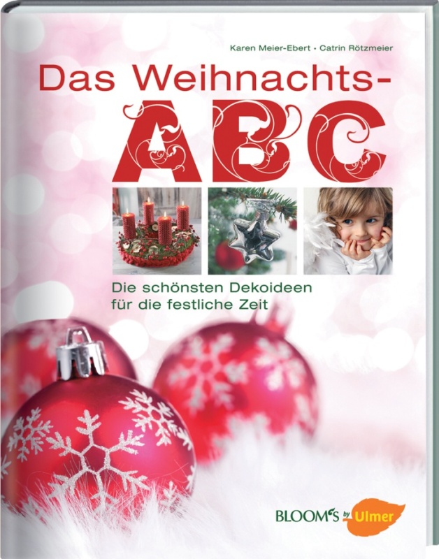 Buch Bastelbuch Das Weihnachts ABC die schönsten Bastel & Dekoideen au