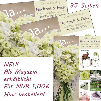 Magazin Katalog Hochzeit & Feste Printausgabe in DIN A 5 mit 35 Seiten